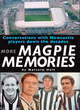 Image for More Magpie Memories