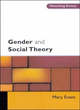 Image for Gender and social theory