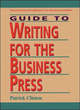 Image for Guide To Writing For The Business Press