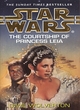 Image for The courtship of Princess Leia