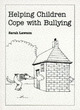 Image for Helping Children Cope with Bullying