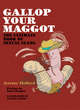 Image for Gallop your maggot  : the ultimate book of sexual slang
