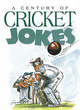 Image for A century of cricket jokes