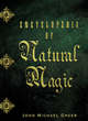 Image for Encyclopedia of Natural Magic