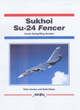 Image for Aerofax: Sukhoi Su-24 Fencer