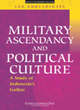 Image for Military ascendancy and political culture  : a study of Indonesia&#39;s Golkar