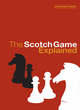 Image for The scotch game explained