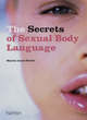 Image for The Secrets of Sexual Body Language