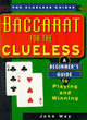 Image for Baccarat for the clueless  : a beginner&#39;s guide to playing and winning
