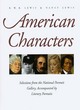 Image for American characters  : selections from the National Portrait Gallery, accompanied by literary portraits