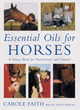 Image for Essential oils for horses  : a source book for owners and practitioners