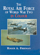 Image for The Royal Air Force of World War Two in colour