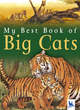 Image for My Best Book of Big Cats
