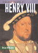 Image for The Life &amp; World of Henry VIII Hardback