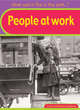 Image for What was it like in the Past? People at Work HB
