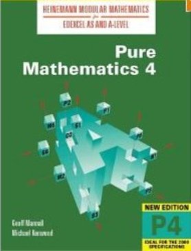 Image for Heinemann Modular Maths For Edexcel AS &amp; A Level Pure Maths 4 (P4)