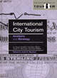 Image for International city tourism  : analysis and strategy