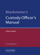 Image for Blackstone&#39;s Custody Officer&#39;s Manual