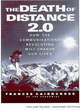 Image for The Death of Distance 2.0