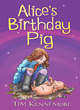 Image for Alice&#39;s Birthday Pig