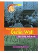 Image for Turning Points in History: The Fall of the Berlin Wall - The Cold War Ends    (Cased)