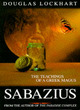Image for Sabazius  : the teachings of a Greek magus