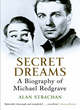Image for Secret dreams  : a biography of Michael Redgrave