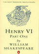 Image for The first part of King Henry the Sixth