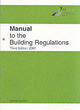 Image for Manual to the Building regulations