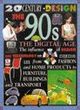 Image for The 90s  : the digital age