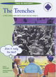 Image for The trenches  : a Key Stage 3 investigation into life in the trenches during the First World War