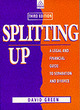 Image for Splitting up  : a legal and financial guide to separation and divorce