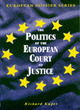 Image for The politics of the European Court of Justice