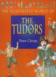 Image for The illustrated world of the Tudors