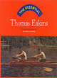 Image for The essential Thomas Eakins