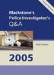 Image for Blackstone&#39;s Police Investigator&#39;s Q&amp;A 2005