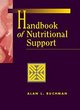 Image for Handbook of Nutritional Support
