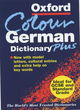 Image for The Oxford colour German dictionary plus  : German-English, English-German