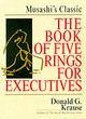 Image for The book of five rings for executives  : Musashi&#39;s classic book of competitive tactics