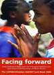 Image for Facing forward  : CAFOD/Christian Aid/DLT Lent book 2005