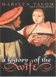 Image for A History of the Wife