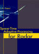 Image for Space-Time: Adaptive Processing for Radar
