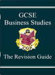 Image for GCSE business studies  : The revision guide