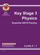 Image for Key Stage 3 physics  : essential SATS practice: Levels 5-7