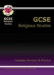 Image for GCSE religious studies  : complete revision and practice