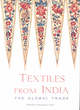 Image for Textiles from India  : the global trade