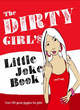 Image for The dirty girls little joke book