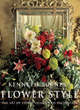 Image for Flower style  : the art of floral design and decoration