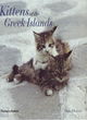Image for Kittens of the Greek Islands