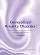 Image for Generalized anxiety disorder  : diagnosis, treatment and its relationship to other anxiety disorders